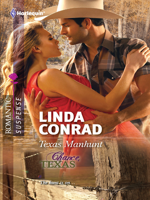 Title details for Texas Manhunt by Linda Conrad - Wait list